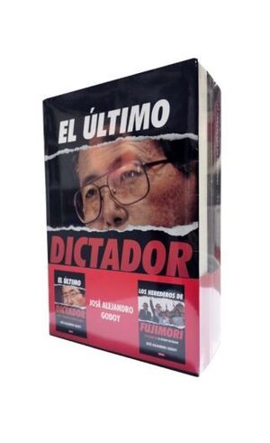PACK J.A.GODOY. EL ÚLTIMO DICTADOR/LOS HEREDEROS DE FUJIMORI