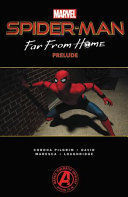 SPIDER-MAN: FAR FROM HOME PRELUDE