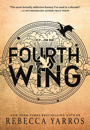 FOURTH WING (THE EMPYREAN 1)
