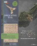 INCREDIBUILDS: FANTASTIC BEASTS AND WHERE TO FIND THEM: SWOOPING EVIL DELUXE BOOK AND MODEL SET