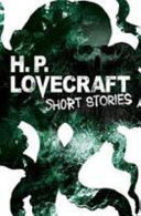 H.P. LOVECRAFT SHORT STORIES