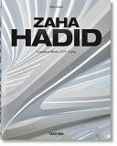 ZAHA HADID. COMPLETE WORKS 1979-TODAY