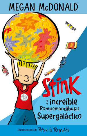 STINK Y EL INCREIBLE ROMPEMANDIBULAS GAL