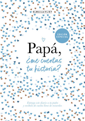 PAPA, ¿ME CUENTAS TU HISTORIA?