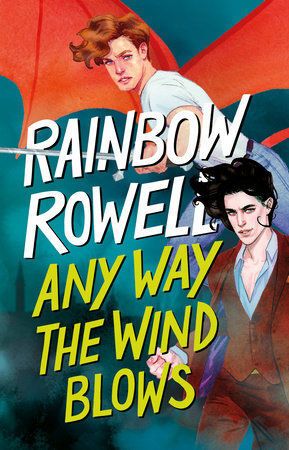 ANY WAY THE WIND BLOWS (SIMON SNOW 3)