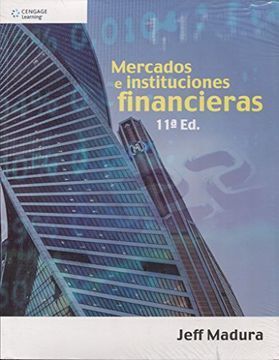 MERCADOS E INSTITUCIONES FINANCIERAS 11ED.