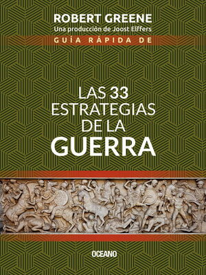 GUIA RAPIDA DE LAS 33 ESTRATEGIAS DE LA GUERRA (2 ED)