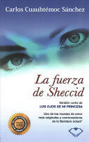 LA FUERZA DE SHECCID (BOLSILLO)