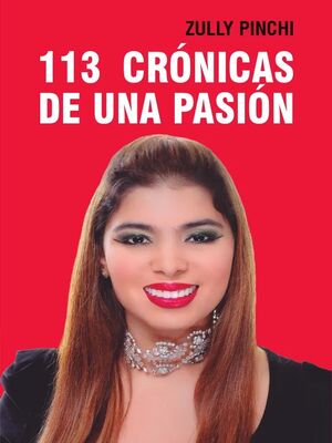 113 CRÓNICAS DE UNA PASIÓN