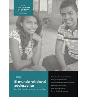EL MUNDO RELACIONAL ADOLESCENTE. FAMILIA, PARES, PAREJA Y COMUNIDAD