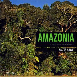 AMAZONIA EL ENCANTO DE LA SELVA