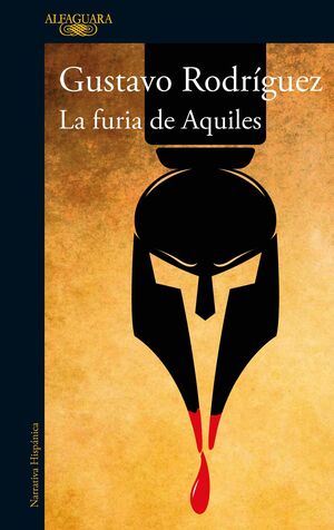 FURIA DE AQUILES, LA (EDICION 2017)