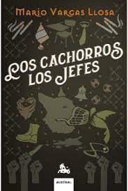 LOS CACHORROS/ LOS JEFES