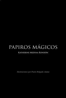 PAPIROS MAGICOS