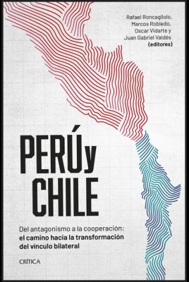 PERÚ Y CHILE