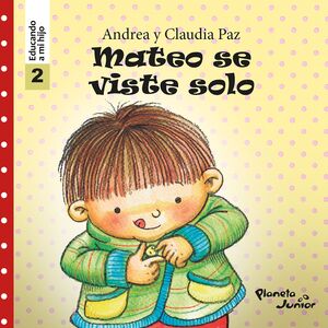 MATEO SE VISTE SOLO - EDUCANDO A MI HIJO 2