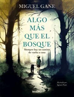 ALGO MAS QUE EL BOSQUE