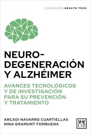 NEURODEGENERACIÓN Y ALZHEIMER