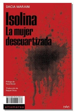 ISOLINA: LA MUJER DESCUARTIZADA