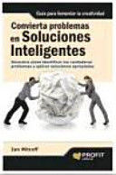 CONVIERTA PROBLEMAS EN SOLUCIONES INTELIGENTES, 2ED