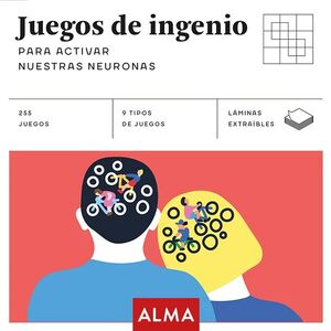 PASATIEMPO - JUEGOS DE INGENIO PARA ACTIVAR NUESTRAS NEURONAS