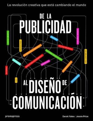 DE LA PUBLICIDAD AL DISEÑO DE COMUNICACIÓN