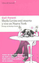 SHEILA LEVINE ESTÁ MUERTA Y VIVE EN NUEVA YORK