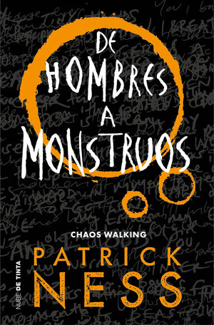 CHAOS WALKING 3 - DE HOMBRES A MONSTRUOS