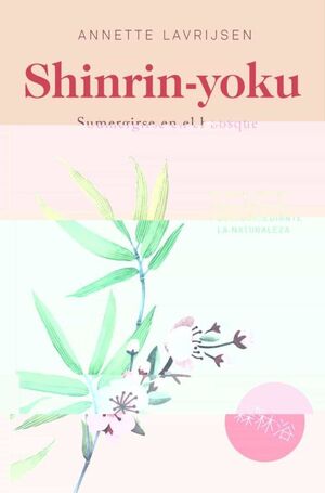 SHINRIN-YOKU
