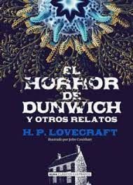 EL HORROR DE DUNWICH (CLASICOS ILUSTRADOS)