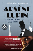 ARSENE LUPIN, CABALLERO LADRON