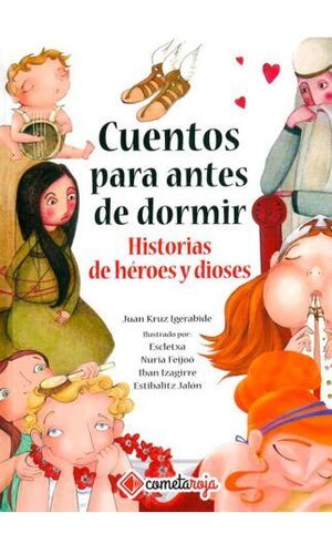 CUENTOS PARA ANTES DE DORMIR HISTORIA DE HEROES Y DIOSES