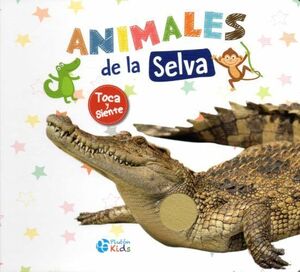 ANIMALES DE LA SELVA LIBRO CON TEXTURAS