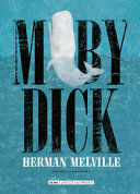 MOBY DICK (H. MELVILLE)