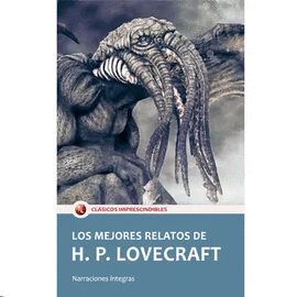 LOS MEJORES RELATOS DE H.P LOVECRAFT