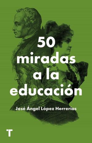 50 MIRADAS A LA EDUCACION