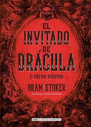 EL INVITADO DE DRACULA Y OTROS RELATOS (CLASICOS ILUSTRADOS)