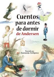 CUENTOS PARA ANTES DE DORMIR DE ANDERSEN