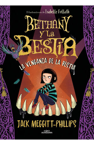 BETHANY Y LA BESTIA 2. LA VENGANZA DE LA