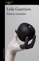 FRUTOS EXTRAÑOS (2020)