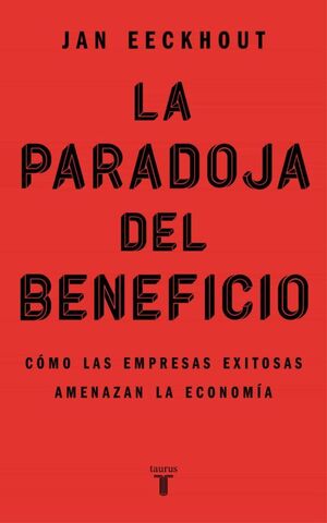 PARADOJA DEL BENEFICIO, LA