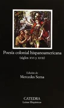 POESÍA COLONIAL HISPANOAMERICANA (SIGLOS XVI Y XVII)