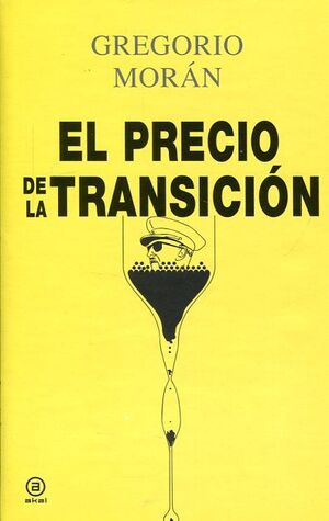 EL PRECIO DE LA TRANSICIÓN