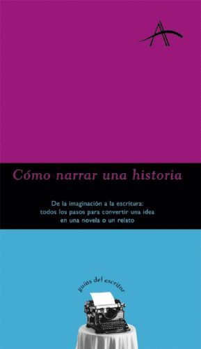 COMO NARRAR UNA HISTORIA