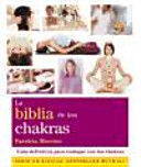 LA BIBLIA DE LOS CHAKRAS (N.E)