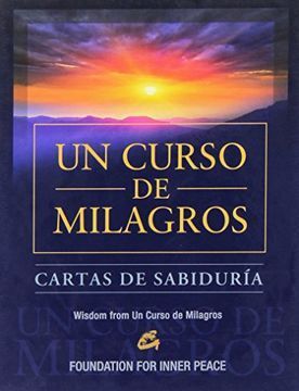 CARTAS UN CURSO DE MILAGROS - CARTAS DE SABIDURIA (LIBRO + CARTAS)