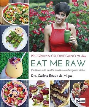 EAT ME RAW: PROGRAMA CRUDIVEGAN