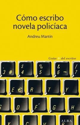 COMO ESCRIBO NOVELA POLICIACA