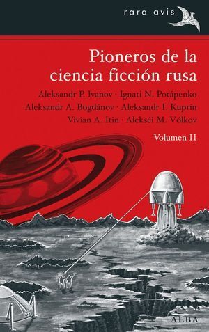 PIONEROS DE LA CIENCIA FICCIÓN RUSA  II