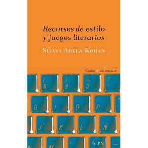 RECURSOS DE ESTILO Y JUEGOS LITERARIOS